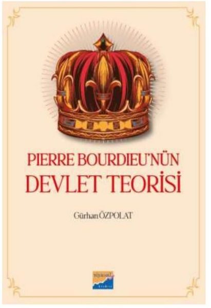 Pierre Bourdieu'nün Devlet Teorisi