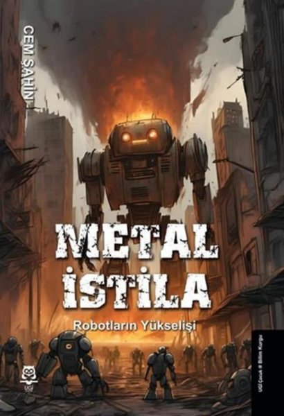 Metal İstila - Robotların Yükselişi