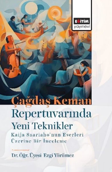 Çağdaş Keman Repertuvarında Yeni Teknikler Kaij...