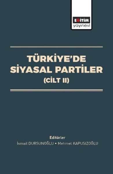 Türkiye'de Siyasal Partiler Cilt 2