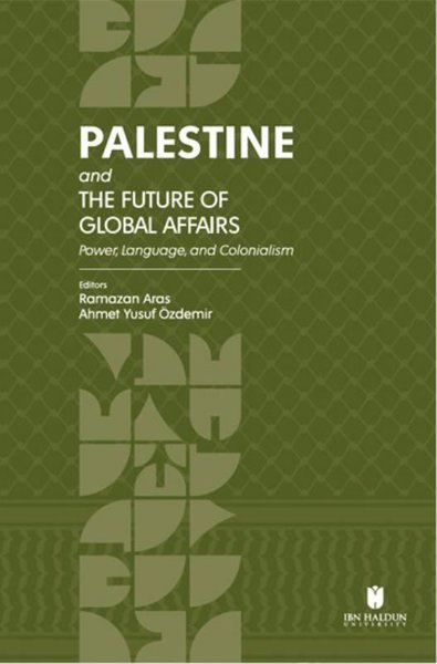 Palestine and the Future of Global Affairs - Po...