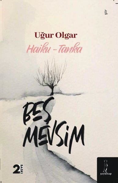 Beş Mevsim - Haiku - Tanka