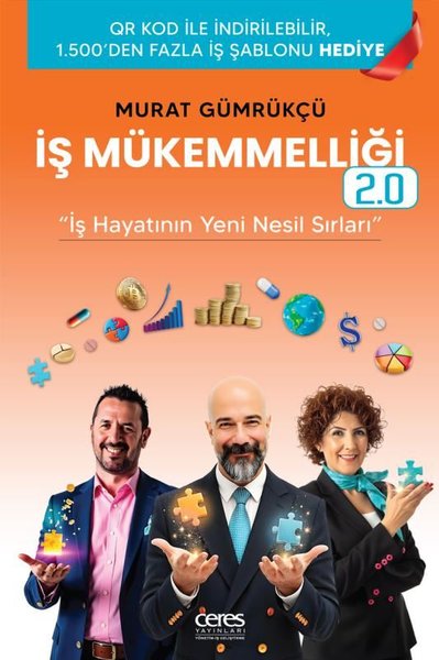 İş Mükemmelliği 2.0 - İş Hayatının Yeni Nesil Sırları