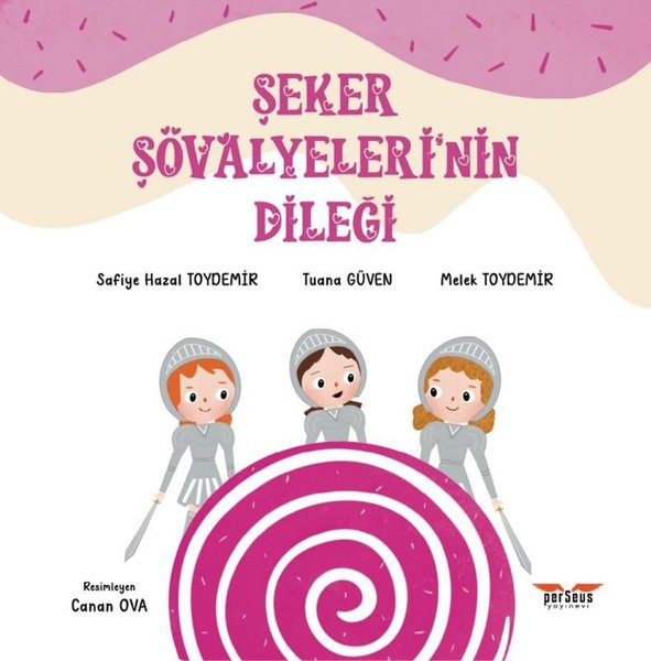 Şeker Şövalyeleri'nin Dileği