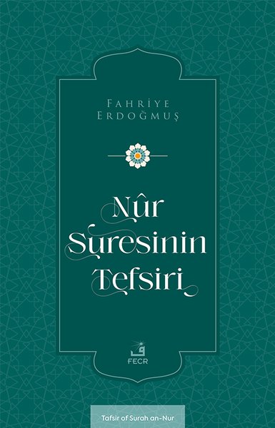 Nur Suresinin Tefsiri