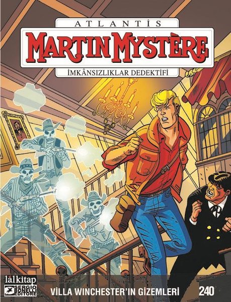 Martin Mystere Sayı 240 - Villa Winchester'in G...