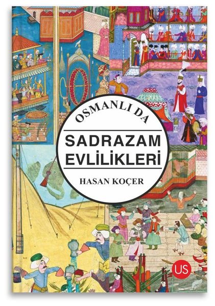Osmanlıda Sadrazam Evlilikleri