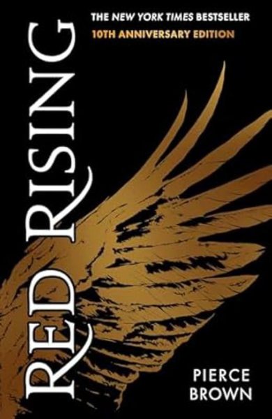 Red Rising : Celebrating its 10th anniversary