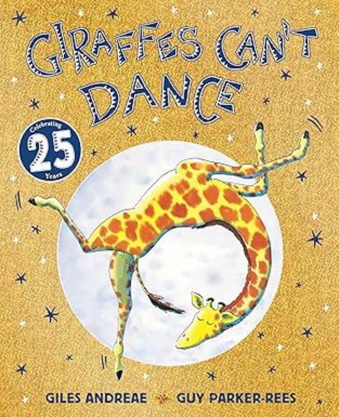Giraffes Can't Dance 25th Anniversary Edition