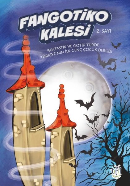 Fangotiko Kalesi 2. Sayı