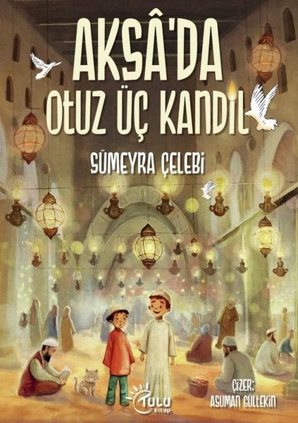 Aksa'da 33 Kandil