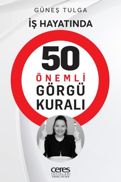 İş Hayatında 50 Önemli Görgü Kuralı