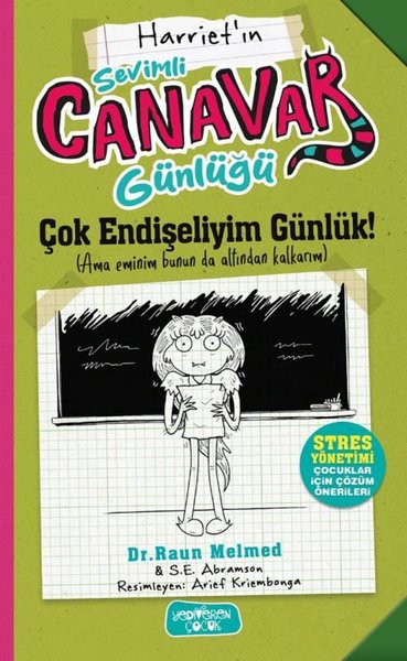 Harriet'ın Sevimli Canavar Günlüğü - Çok Endişe...