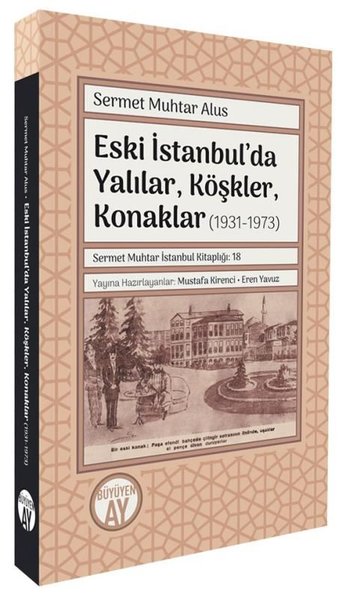 Eski İstanbul'da Yalılar Köşkler Konaklar (1931...