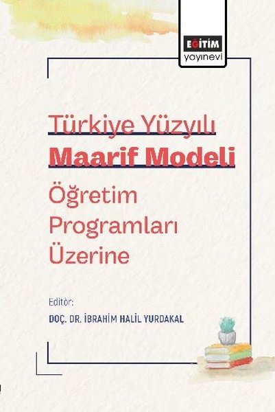 Türkiye Yüzyılı Maarif Modeli - Öğretim Program...