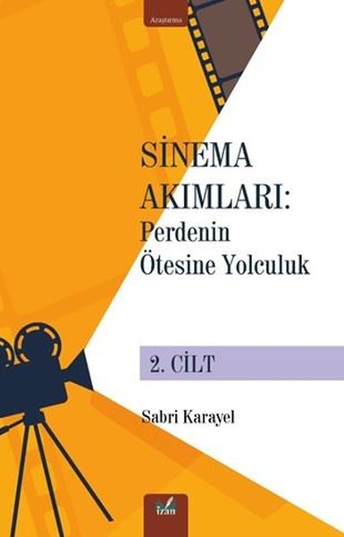 Sinema Akımları: Perdenin Ötesine Yolculuk 2. Cilt
