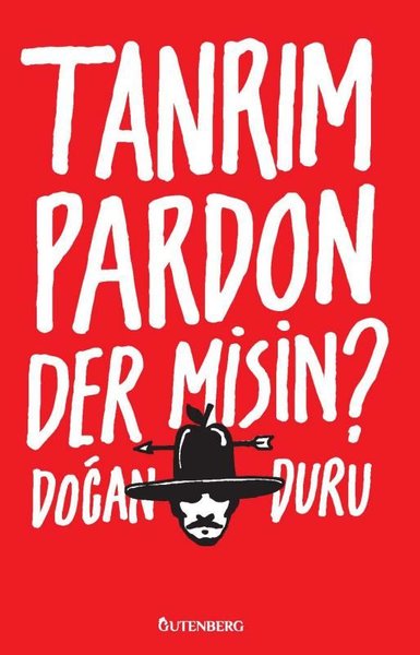Tanrım Pardon Der misin?