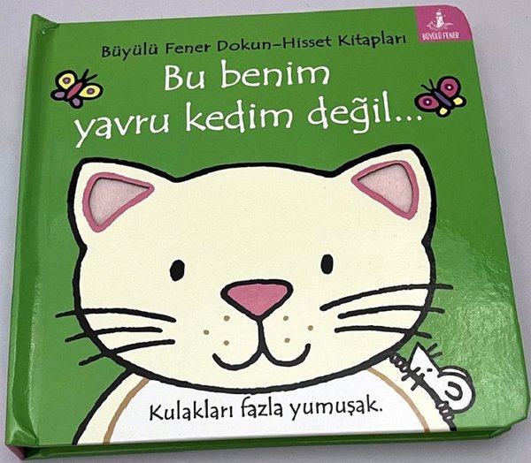 Bu Benim Yavru Kedim Değil Dokun-Hisset Kitapları