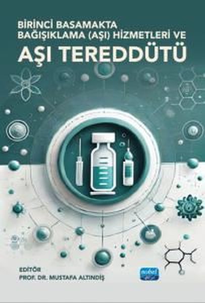 Birinci Basamakta Bağışıklama (Aşı) Hizmetleri ...