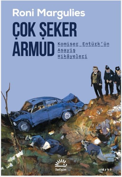 Çok Şeker Armud - Komiser Entürk'ün Asayiş Hika...