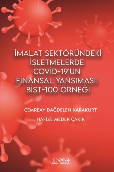 İmalat Sektöründeki İşletmelerde Covid - 19'un ...
