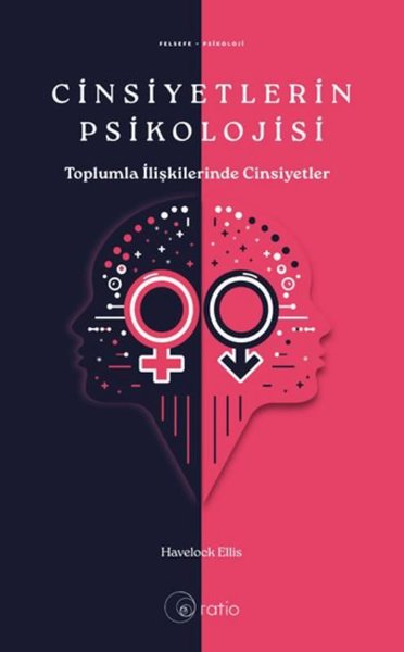 Cinsiyetlerin Psikolojisi - Toplumla İlişkileri...
