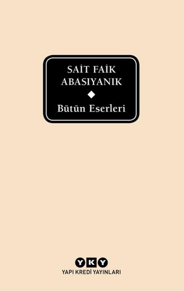 Bütün Eserleri-Sait Faik Abasıyanık (Delta)