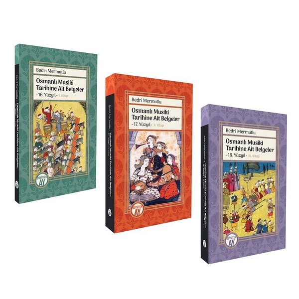 Osmanlı Musiki Tarihine Ait Belgeler 16. 17. 18...