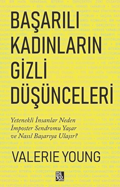Başarılı Kadınların Gizli Düşünceleri