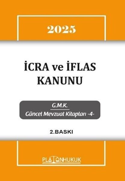 2025 İcra ve İflas Kanunu - GMK Güncel Mevzuat ...