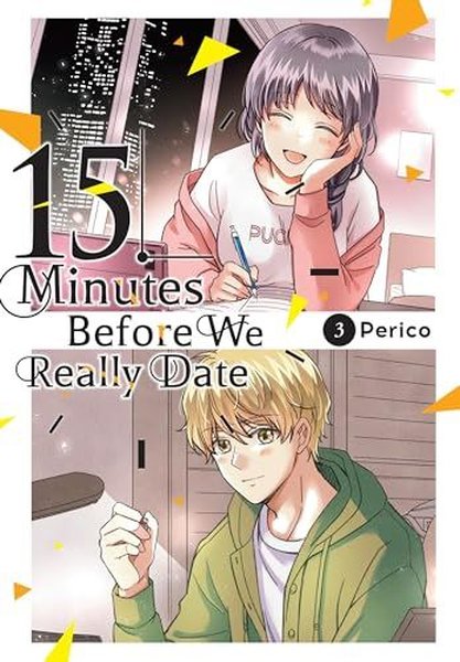 15 Minutes Before We Really Date Vol. 3