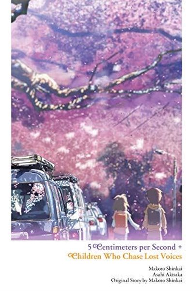 5 Centimeters per Second + Children Who Chase L...