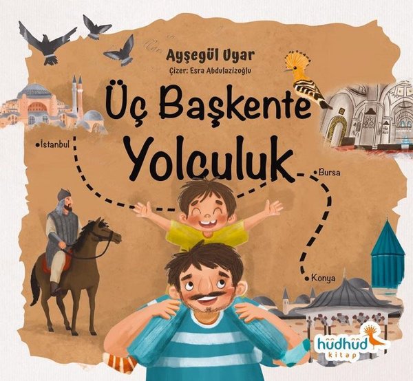 Üç Başkente Yolculuk