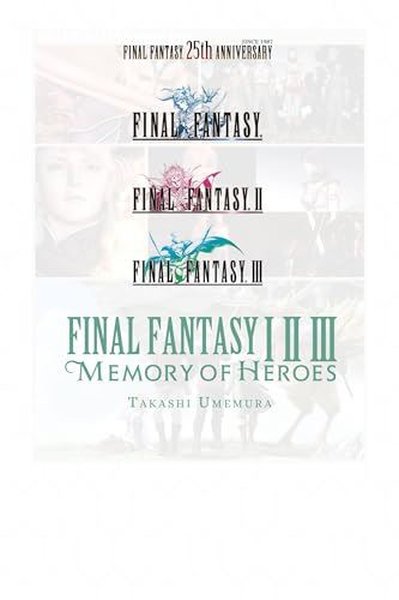 Final Fantasy I II III