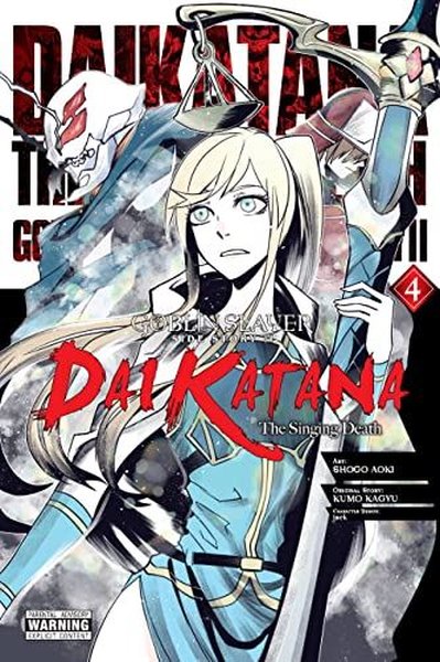 Goblin Slayer Side Story II: Dai Katana Vol. 4 ...