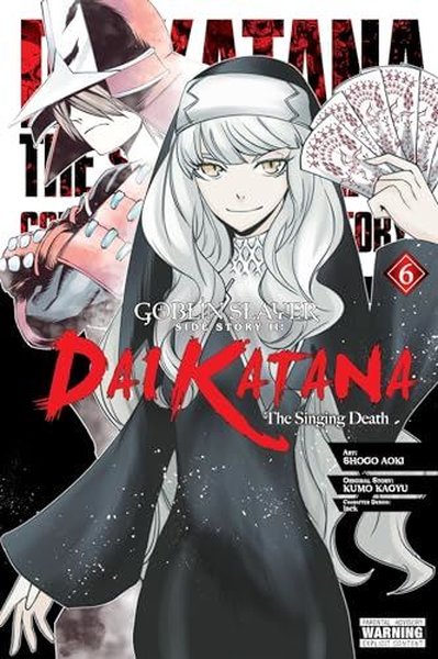Goblin Slayer Side Story II: Dai Katana Vol. 6 ...