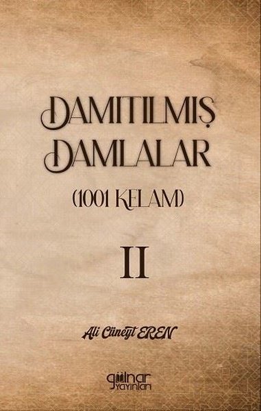 Damıtılmış Damlalar 1001 Kelam 2