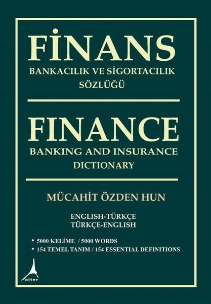 Finans Bankacılık ve Sigortacılık Sözlüğü - Fin...