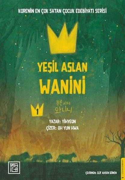 Yeşil Aslan Wanini Cilt 1