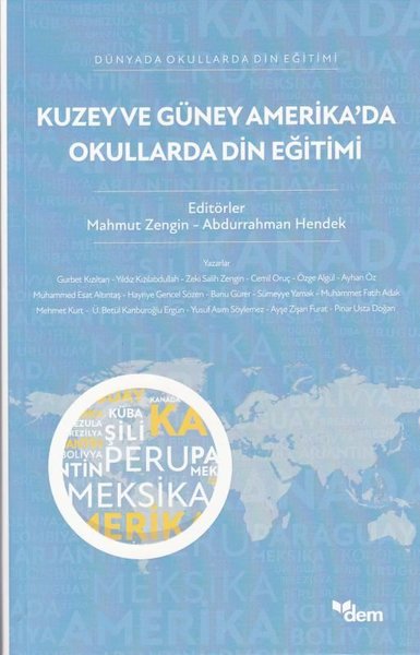 Kuzey ve Güney Amerika'da Okullarda Din Eğitimi...