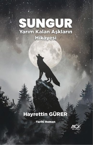 Sungur - Yarım Kalan Aşkların Hikayesi