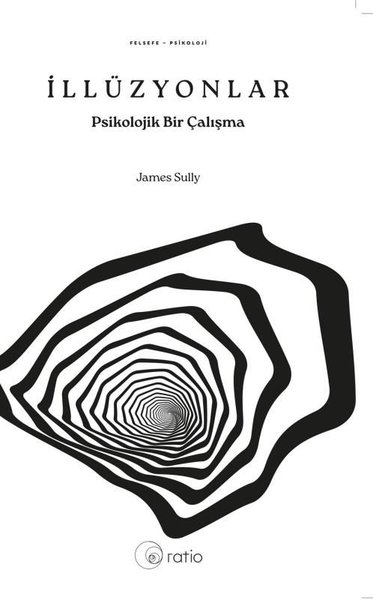 İllüzyonlar - Psikolojik Bir Çalışma