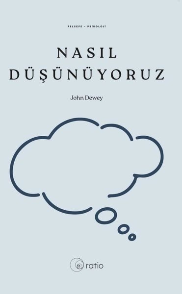 Nasıl Düşünüyoruz