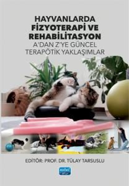 Hayvanlarda Fizyoterapi ve Rehabilitasyon - A'd...