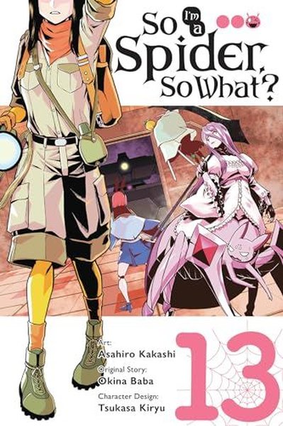 So I'm a Spider So What? Vol. 13 (manga)
