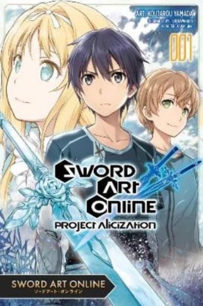 Sword Art Online: Project Alicization Vol. 1 (m...