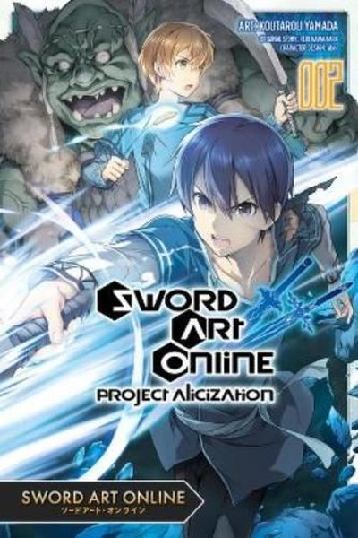 Sword Art Online: Project Alicization Vol. 2 (m...