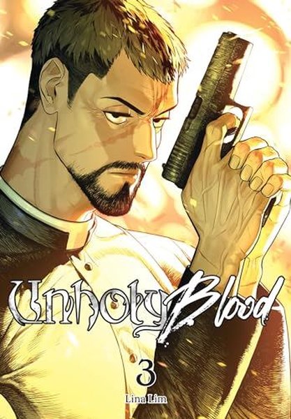 Unholy Blood Vol. 3