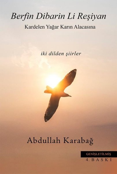 Berfin Dibarin Li Reşiyan - Kardelen Yağar Karın Alacasına - İki Dilden Şiirler