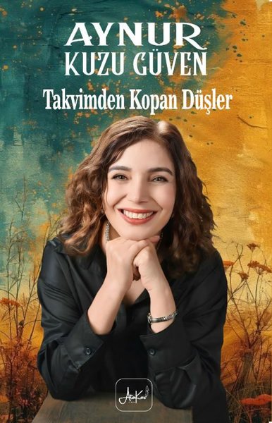 Takvimden Kopan Düşler